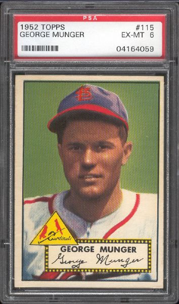 1952 Topps Baseball- #115 George Munger, Cardinals- PSA Ex-Mt 6