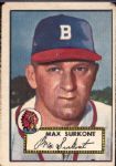 1952 Topps Bb- #302 Max Surkont, Braves