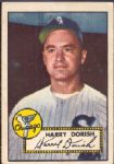 1952 Topps Bb- #303 Harry Dorish, White Sox