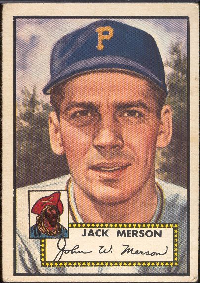 1952 Topps Bb- #375 Jack Merson, Pirates- Hi#