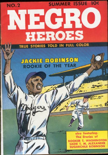 1948 Negro Heroes Comic Book- No. 2(Summer)- Jackie Robinson (Rookie of the Year) Cover!