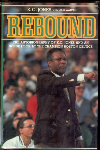 1986 Rebound, by K.C. Jones and Jack Warner- Autographed by Jones!