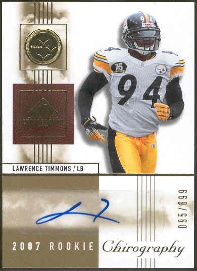 2007 SP Chirography Ftbl. #128 Lawrence Timmons RC AU