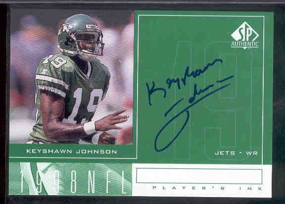 1998 SP Authentic Ftbl. “Player’s Ink Green” #KJ Keyshawn Johnson