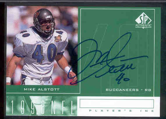 1998 SP Authentic Ftbl. “Player’s Ink Green” #MA Mike Alstott