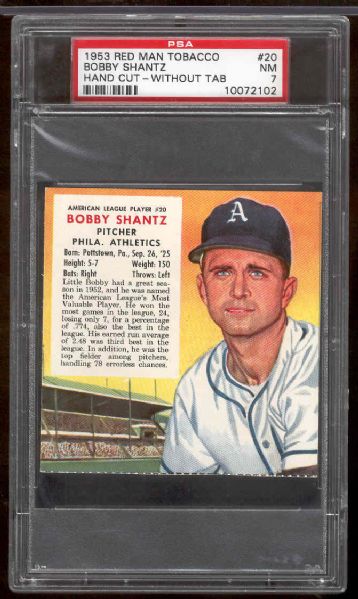 1953 Red Man Baseball- No Tab- Bobby Shantz, Phil A’s- PSA NM 7 