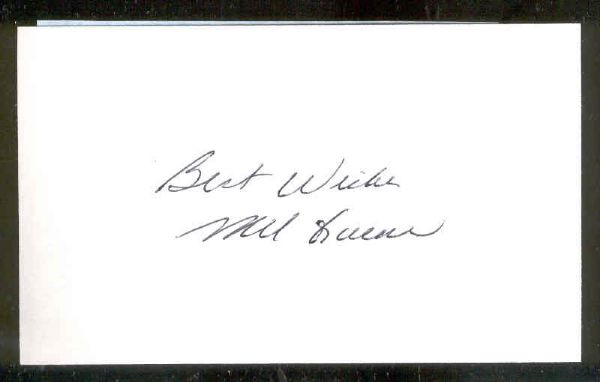 Autographed 3” x 5” Card-Signed on unlined side-“Best Wishes, Mel Queen”