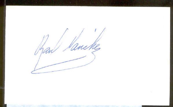 Autographed 3” x 5” Card-Signed on unlined side-“Raul Sanchez”