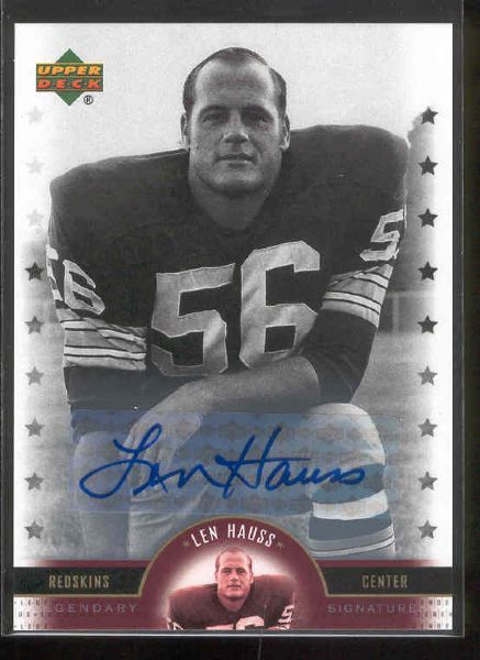 2005 Upper Deck Legends Fb- “Legendary Signatures”- #LS-LH Len Hauss, Redskins