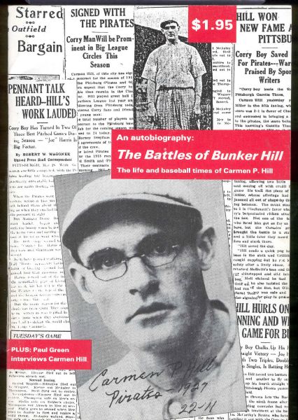 1995 Krause Publications “The Battles of Bunker Hill”(An Autobiography) of Carmen P. Hill