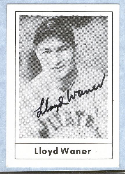 1978 Grand Slam Bb- #8 Lloyd Waner, Pirates- Autographed!