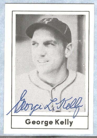 1978 Grand Slam Bb- #31 George Kelly(“Highpockets”)- Autographed