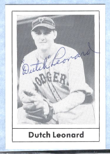 1978 Grand Slam Bb- #76 Dutch Leonard, Brooklyn Dodgers- Autographed!