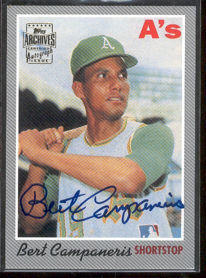 2002 Topps Archives Bb- “Autographs”- #TAA-BC Bert Campaneris(‘70T), A’s