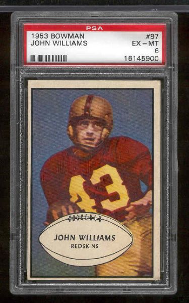 1953 Bowman Football- #87 John Williams, Redskins- PSA Ex-Mt 6- SP RC!