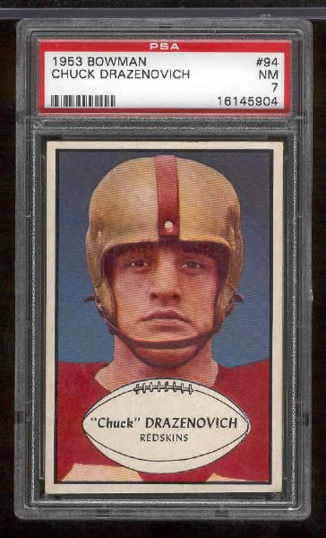 1953 Bowman Football- #94 Chuck Drazenovich, Redskins- PSA NM 7
