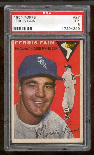 1954 Topps Baseball- #27 Ferris Fain, White Sox- PSA Ex 5 