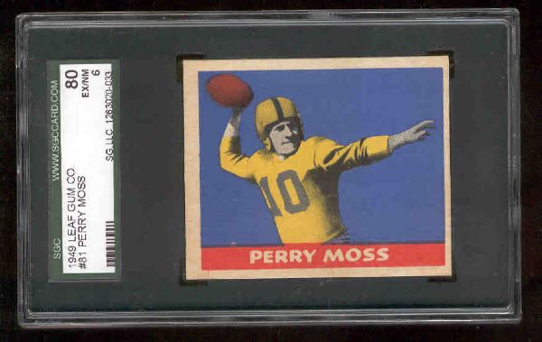 1949 Leaf Fb- #81 Perry Moss, Gree Bay Packers- SGC 80 (EX/NM 6)