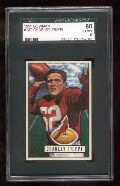 1951 Bowman Football- #137 Charley Trippi, Chicago Cardinals- SGC 80 Ex/Nm 6 