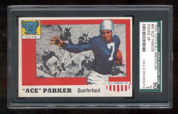 1955 Topps All American Fb- #84 Ace Parker, Duke- SGC 60 Ex 5 