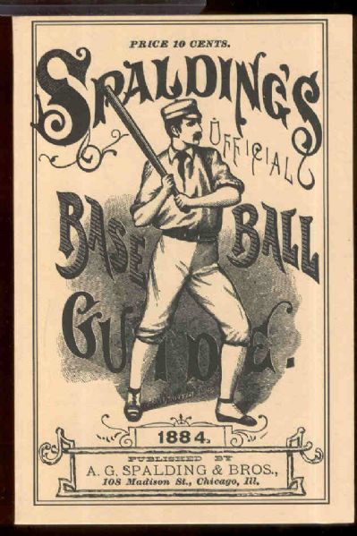 1882, 1883, 1884, 1885 Spalding Baseball Guides (Reprinted 1988 Horton Publishing)