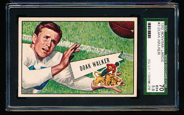 1952 Bowman Football Large- #3 Doak Walker, Lions- SGC 70 Ex+ 5.5 