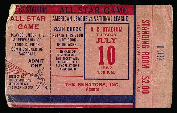 1962 Baseball All Star Game Ticket Stub- at Washington (July 10)