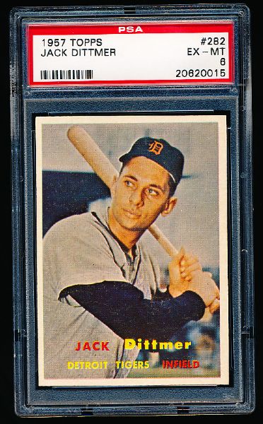 1957 Topps Baseball- #282 Jack Dittmer, Tigers- PSA Ex-Mt 6 