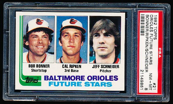 1982 Topps Baseball- #21 Cal Ripken RC- PSA Nm-Mt 8 