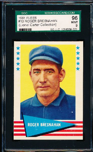 1961 Fleer Baseball Greats- #10 Roger Bresnahan-  SGC 96 Mint 9- Lionel Carter Collection