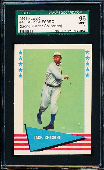 1961 Fleer Baseball Greats- #13 Jack Chesbro- SGC 96 Mint 9- Lionel Carter Collection