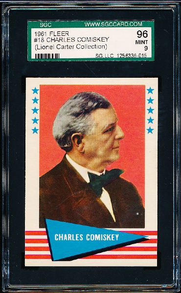 1961 Fleer Baseball Greats- #18 Charley Comiskey- SGC 96 Mint 9- Lionel Carter Collection