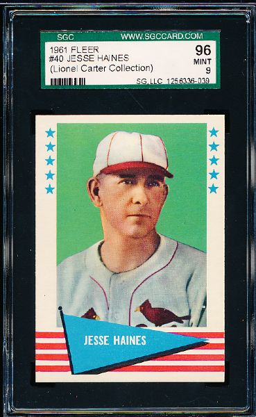 1961 Fleer Baseball Greats- #40 Jesse Haines- SGC 96 Mint 9- Lionel Carter Collection