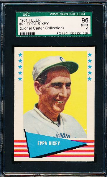 1961 Fleer Baseball Greats- #71 Eppa Rixey- SGC 96 Mint 9- Lionel Carter Collection