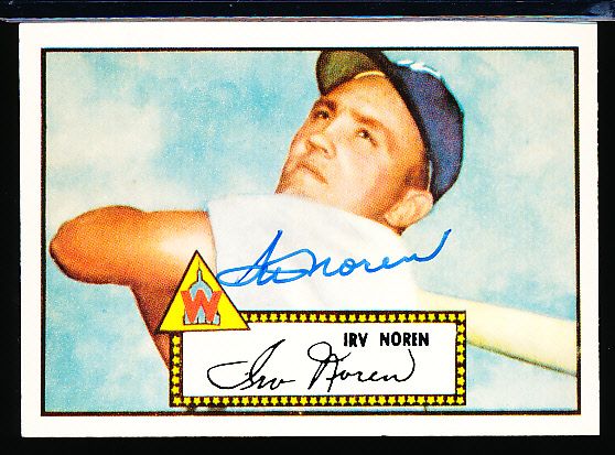 1983 Topps 1952 Reprint Bsbl. #40 Irv Noren, Senators- Autographed