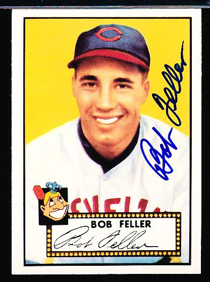 1983 Topps 1952 Reprint Bsbl. #88 Bob Feller, Indians- Autographed