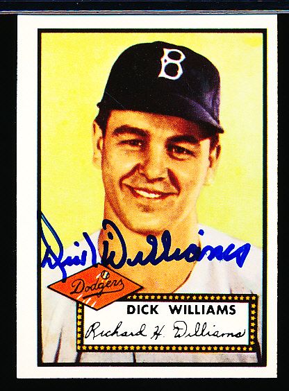 1983 Topps 1952 Reprint Bsbl. #396 Dick Williams, Dodgers- Autographed