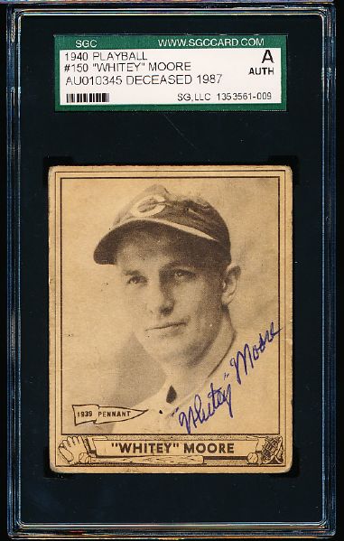 1940 Play Ball Bsbl. #150 Whitey Moore, Reds- Autographed- SGC Certified/ Slabbed