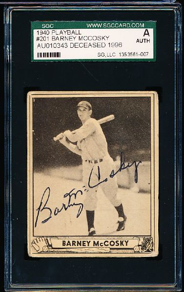 1940 Play Ball Bsbl. #201 Barney McCosky, Tigers- Autographed- SGC Certified/ Slabbed