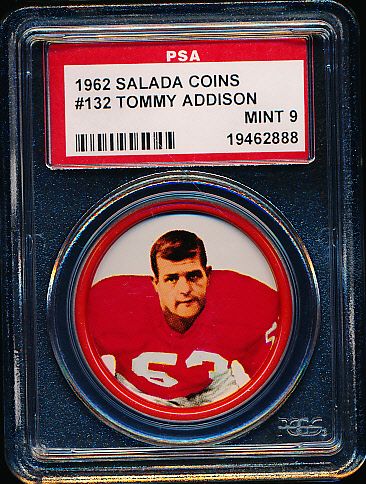 1962 Salada Football Coin- #132 Tommy Addison, Patriots- PSA Mint 9