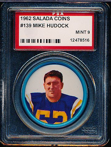 1962 Salada Football Coin- #139 Mike Hudock, Titans- PSA Mint 9