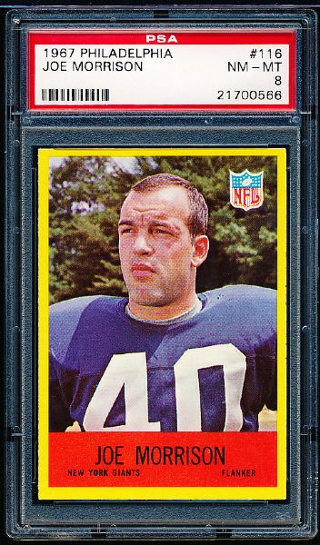 1967 Philly Fb- #116 Joe Morrison, Giants- PSA Nm-Mt 8 