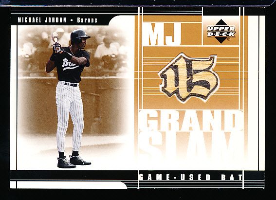 2001 Upper Deck Prospect Premieres Bsbl. “MJ Grand Slam Game Bat” #MJ1 Michael Jordan