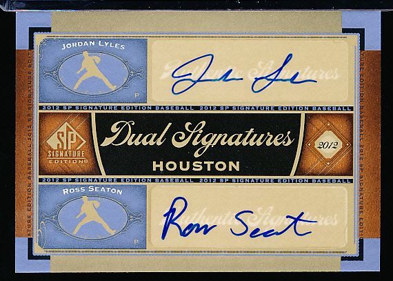 2012 SP Signature Edition Bb- “Dual Signatures”- #HOU13 Jordan Lyles & Ross Seaton, Astros