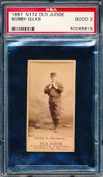 1887 N172 Old Judge Baseball- Bobby Gilks, P., Clevelands- PSA Good 2