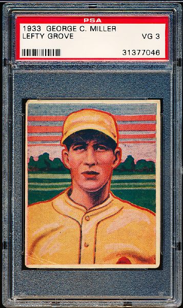 1933 George C. Miller- Lefty Grove- PSA VG 3