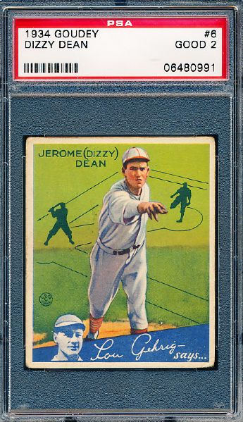 1934 Goudey Bb- #6 Dizzy Dean, Cardinals- PSA Good 2 