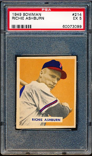 1949 Bowman Baseball- #214 Richie Ashburn RC- PSA Ex 5 