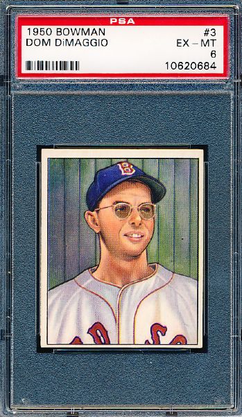 1950 Bowman Bb- #3 Dom DiMaggio, Red Sox- PSA Ex-Mt 6 