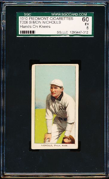 1909-11 T206 Baseball- Simon Nicholls, Phila. Amer- Hands on Knees Pose- SGC 60 (Ex 5)- Piedmont 350 (Factory 25) bacvk